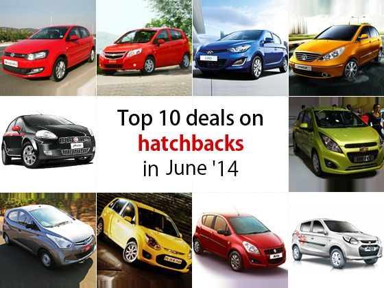 Top 10 deals on Hatchbacks in June 2014 Top 10 deals on Hatchbacks in June 2014